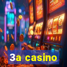 3a casino